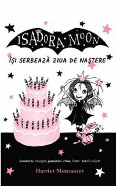 Isadora Moon isi serbeaza ziua de nastere