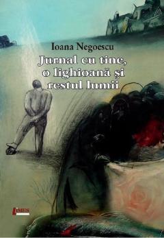 Jurnal cu tine, o lighioana si restul lumii 