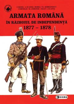 Armata romana in Razboiul de Independenta 1877-1878