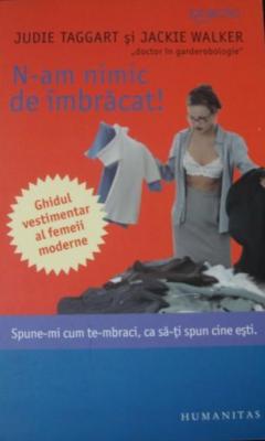 N-am nimic de imbracat