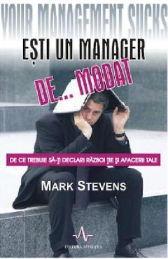 Esti un manager de...modat