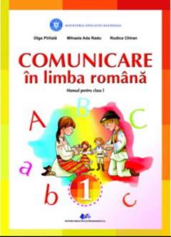 Comunicare in limba romana - Clasa I