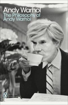 Coperta cărții The Philosophy Of Andy Warhol