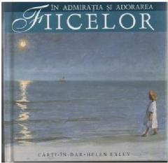 In admiratia si adorarea fiicelor