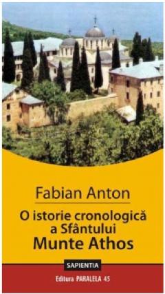 O istorie cronologica a Sfantului Munte Athos