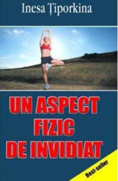 Un aspect fizic de invidiat