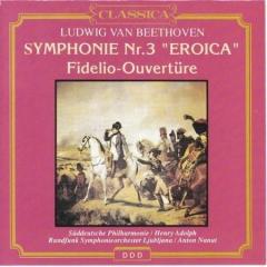 Symphony No 3 Eroica, Fidelio Overture