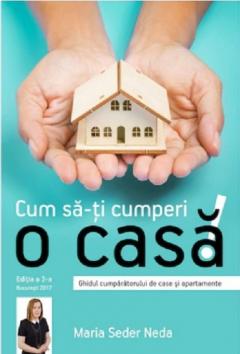 Cum sa iti cumperi o casa!