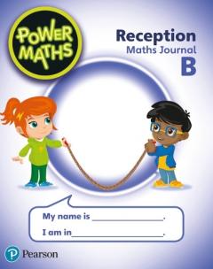 Coperta cărții Power Maths Reception Pupil Journal B