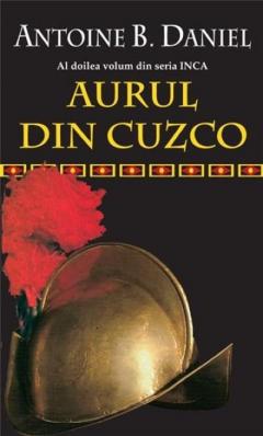 Aurul Din Cuzco 