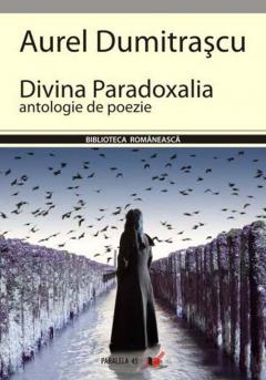 Divina Paradoxalia - antologie de poezie