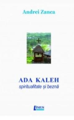 Ada Kaleh. Spiritualitate si bezna