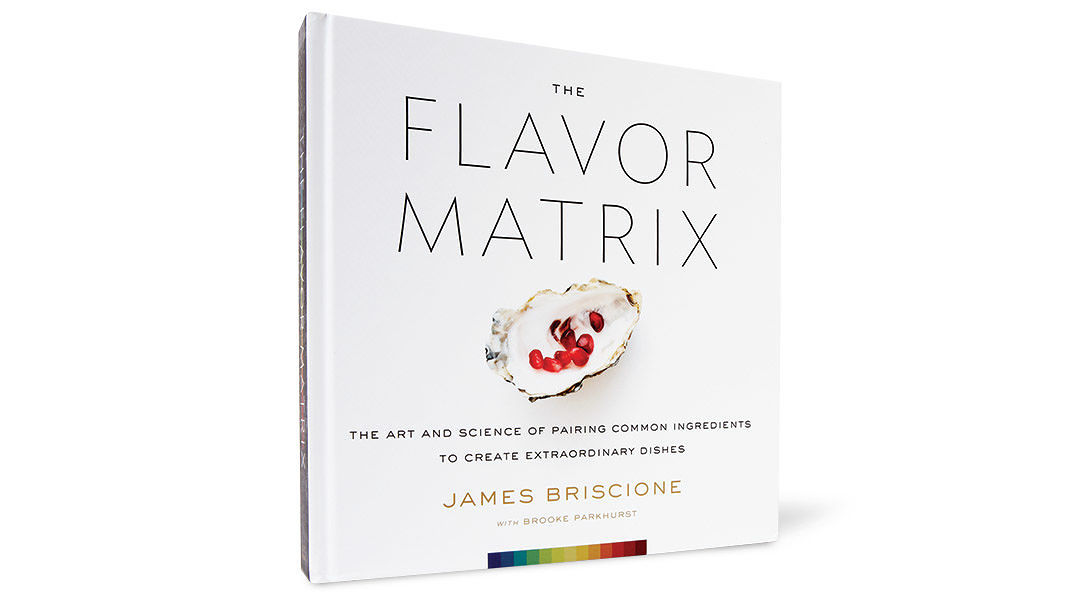 Flavor Matrix - James Briscione, Brooke Parkhurst