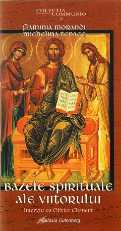 Bazele spirituale ale viitorului