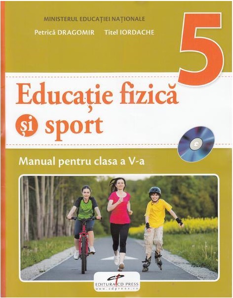 Educatie fizica si sport. Manual clasa a V-a + CD