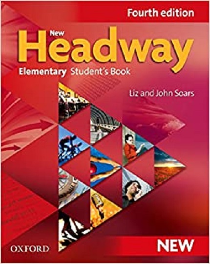 New Headway: Elementary Fourth Edition. Student&#039;s Book
