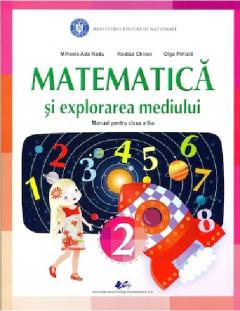 Matematica si explorarea mediului. Manual pentru clasa a II-a