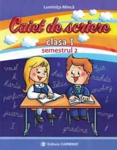 Caiet de scriere Clasa I, semestrul II