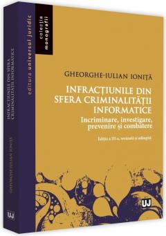 Infractiunile din sfera criminalitatii informatice