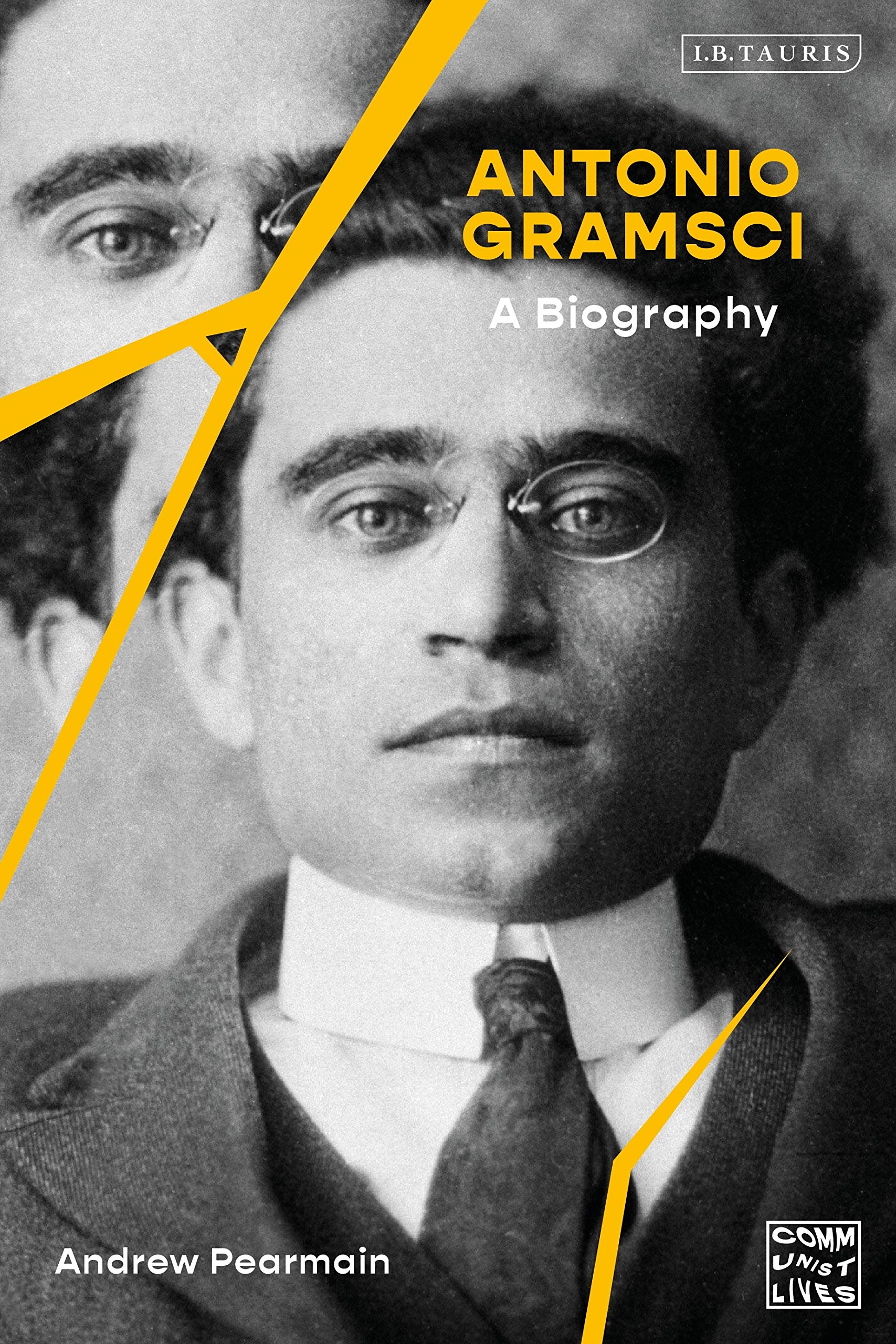 Antonio Gramsci: A Biography