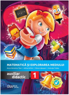 Matematica si explorarea mediului. Auxiliar didactic pentru clasa I dupa manual EDP