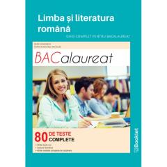 Ghid complet 80 de teste - Bacalaureat limba si literatura romana