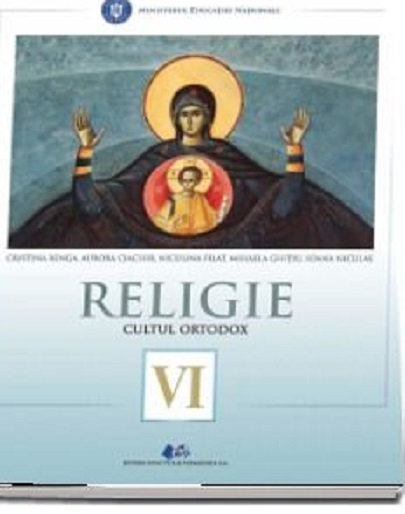 Religie, cultul ortodox. Manual pentru clasa a VI-a 