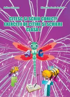 Exercitii de citire si scriere, clasa I - Citesc si scriu corect!