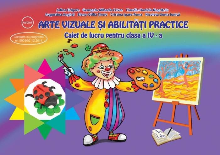 Caiet de lucru pentru clasa a IV-a - Arte vizuale si abilitati practice
