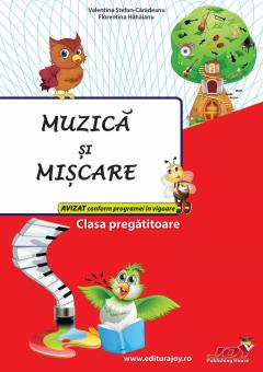 Muzica si miscare. Clasa pregatitoare