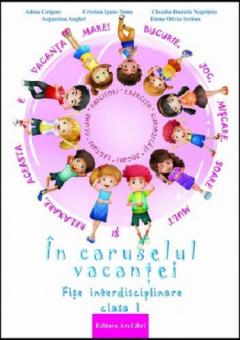 In caruselul vacantei - clasa I