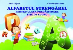 Alfabetul Strengarel, Clasa Pregatitoare