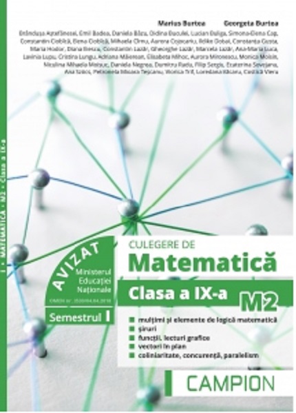 Culegere de matematica pentru clasa a IX-a. Profil M2. Semestrul I