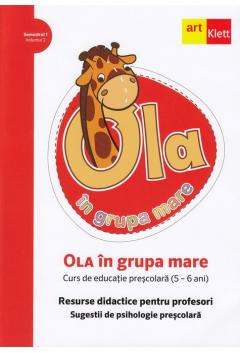 Ola in grupa mare - Volumul 2,  Semestrul 1