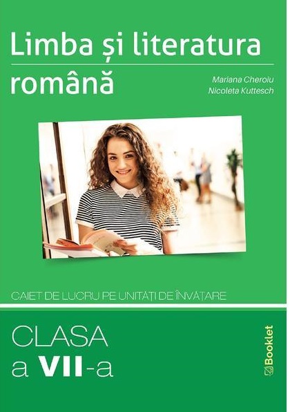 Limba si literatura romana - Clasa a VII a