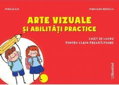 Arte vizuale si abilitati practice, Clasa pregatitoare 