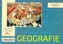 Geografie. Caiet de lucru pentru clasa a VI-a