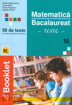 Matematica M1 - Bacalaureat - Teste