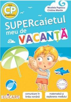 Supercaietul meu de vacanta. Clasa pregatitoare