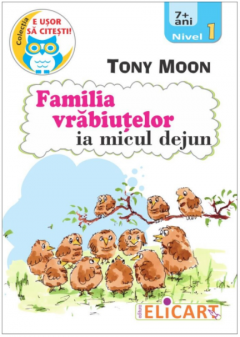 Familia vrabiutelor ia micul dejun