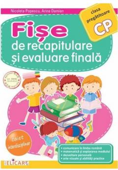 Fise de recapitulare si evaluare finala. Clasa pregatitoare