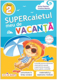 Supercaietul meu de vacanta. Clasa a II-a