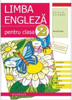 Limba engleza pentru clasa a II-a. Caiet de lucru