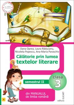 Calatorie prin lumea textelor literare, Semestrul II, A