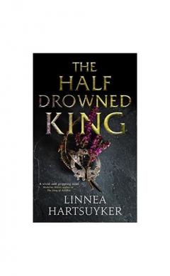 The Half-Drowned King