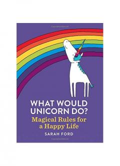 What Would Unicorn Do?