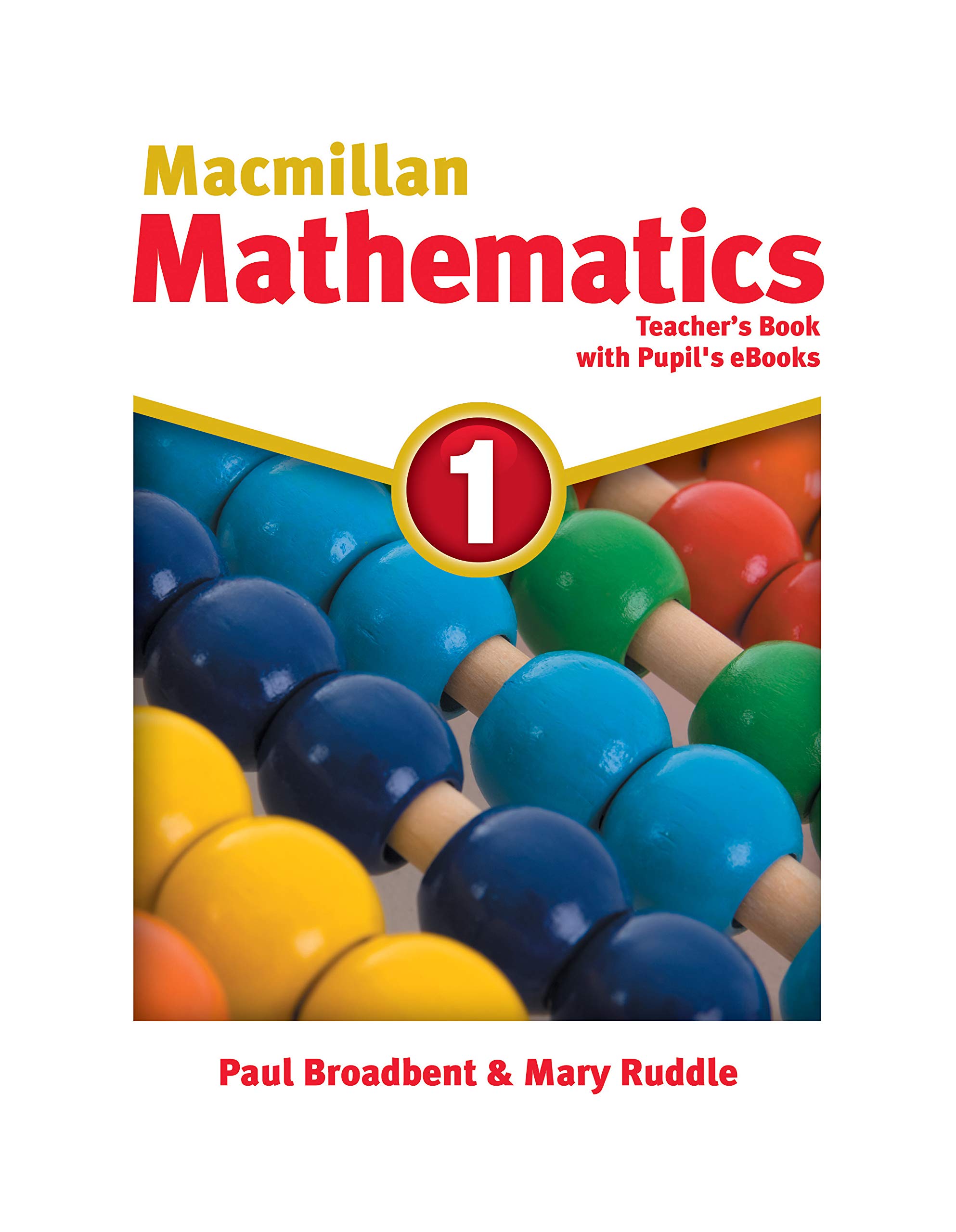 Macmillan Mathematics Level 1 - Paul Broadbent, Mary Ruddle