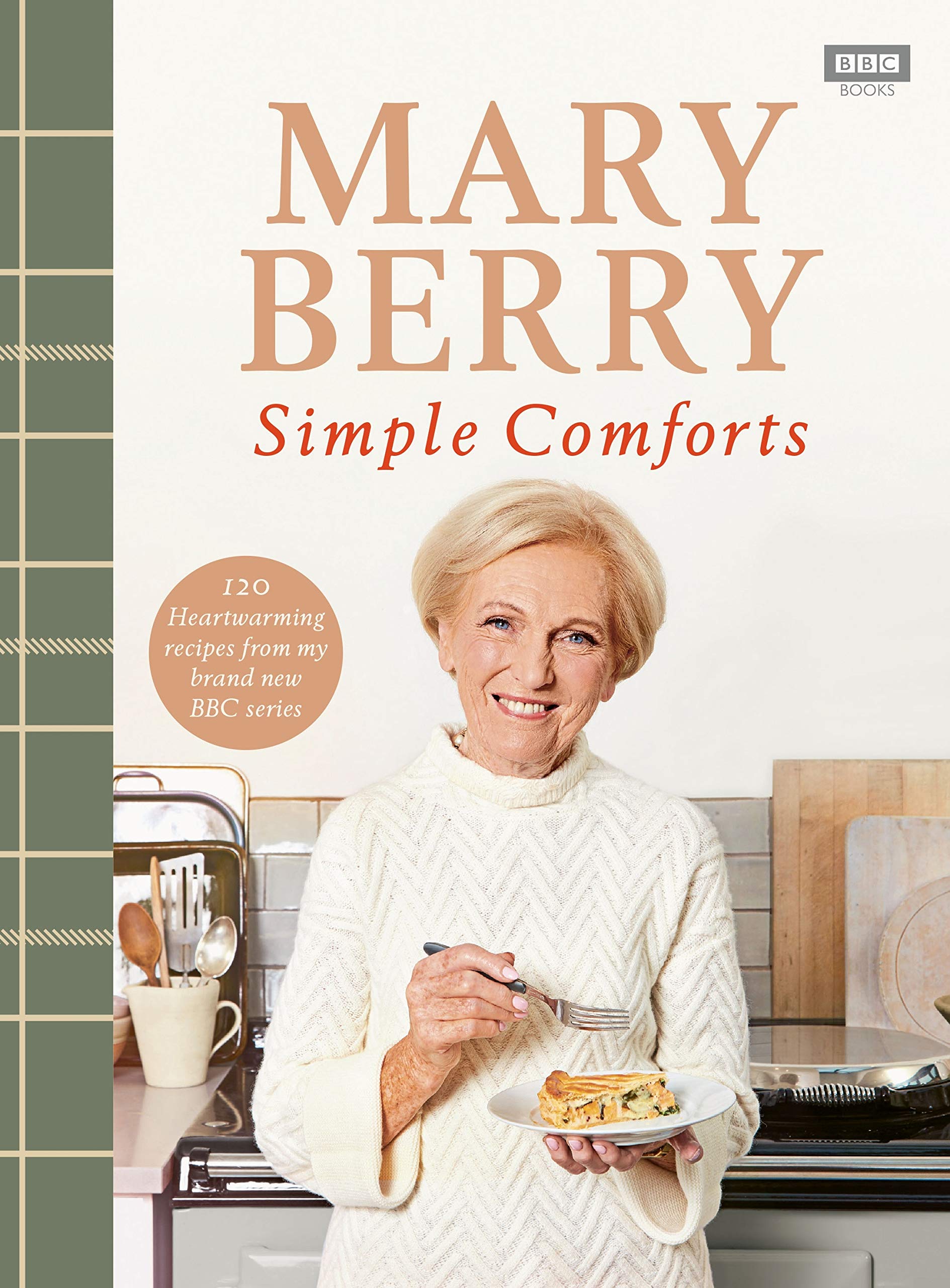 Mary Berry&#039;s Simple Comforts