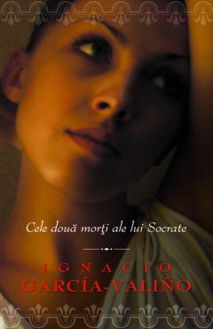 Cele Doua Morti Ale Lui Socrate