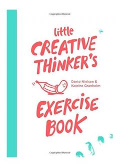 Little Creative Thinker’s Exercise Book